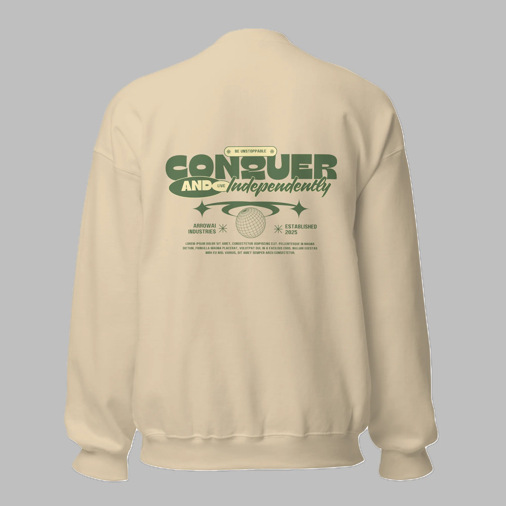 Sand beige crewneck sweatshirt with green Conquer and Live Independently typography and globe back graphic print
