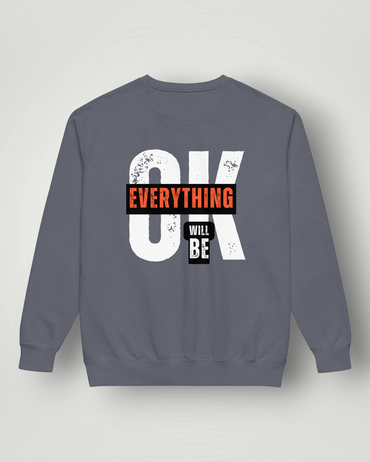 It's OK Garment-Dyed Sweatshirt