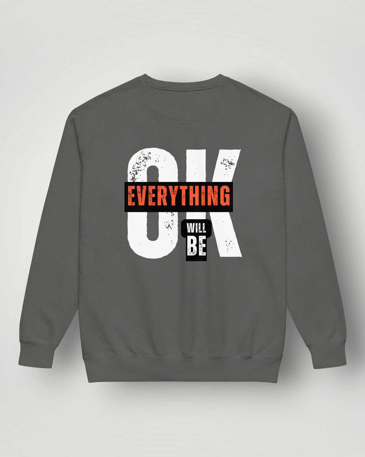 It's OK Garment-Dyed Sweatshirt