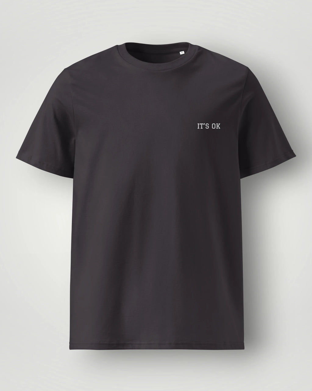 It's OK Graphic Unisex T-Shirt