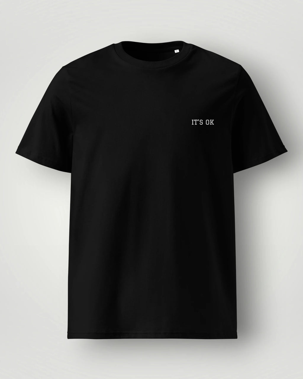 It's OK Graphic Unisex T-Shirt