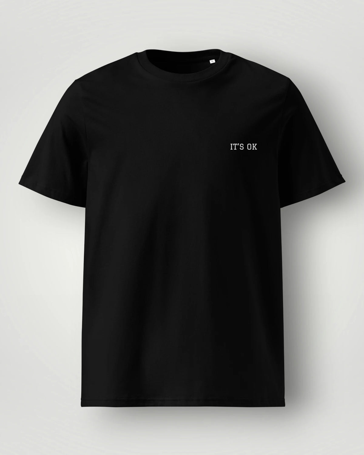 It's OK Graphic Unisex T-Shirt