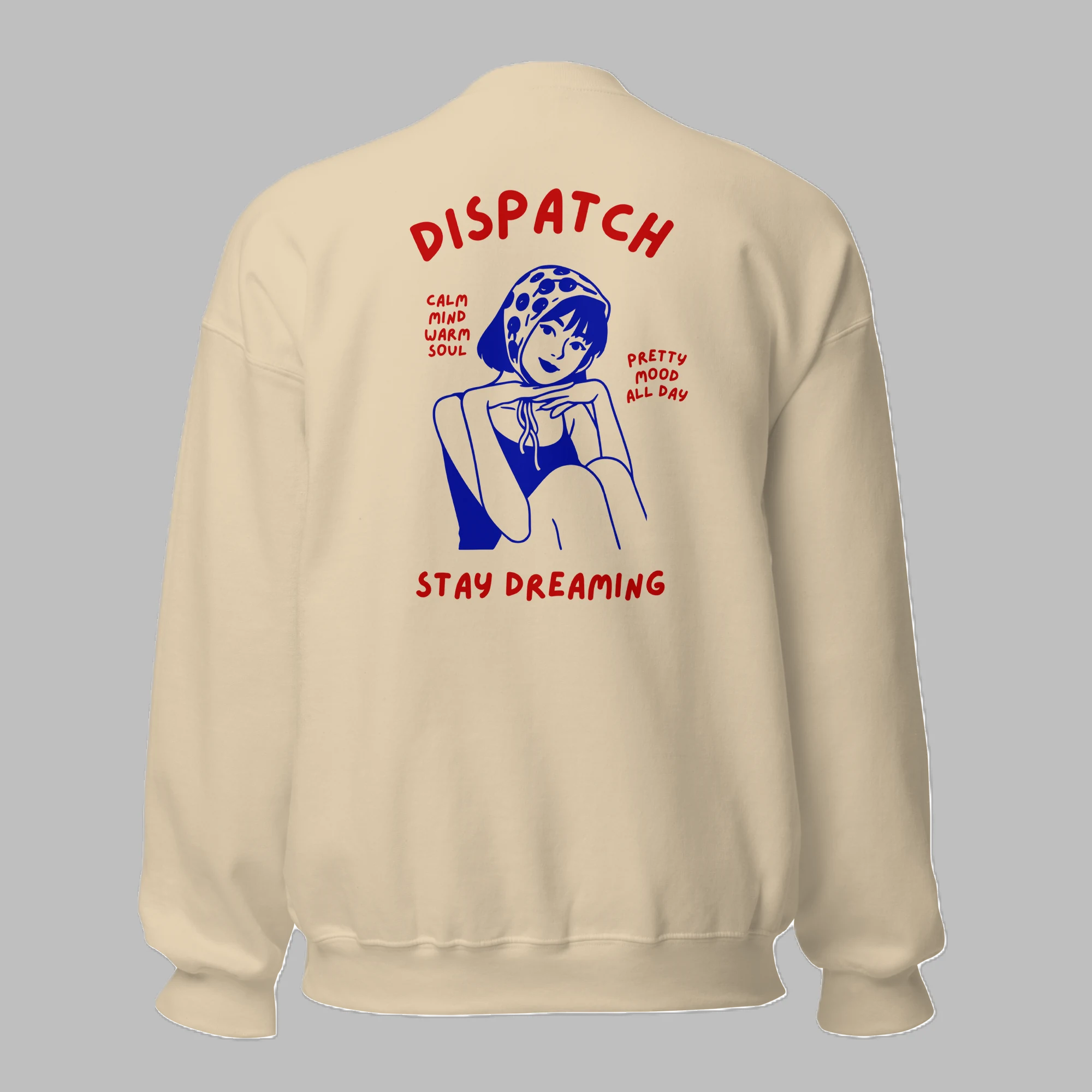 Sand beige crewneck sweatshirt with retro Dispatch Stay Dreaming graphic print on the back